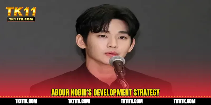 Abdur Kobir's development strategy